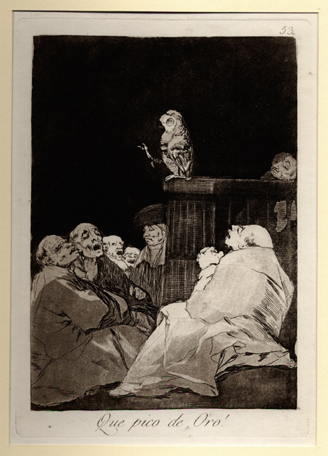 Goya, Que Pico de Oro ! (What A Beak of Gold!) Goya, Que Pico de Oro ! (What A Beak of Gold!)